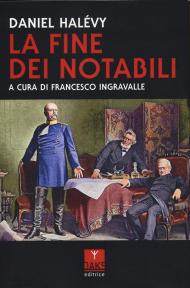 La fine dei notabili