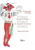 Fòrio Fòrio Fòrio. Figure e storie del Mastro di Campo