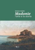 Madonie. L'arte e la storia