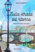 Sulla strada del ritorno