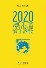 2020. L'anno del topo e della pallina con le ventose