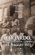 Edoardo, l'estetica di un cammino. 14 Maggio 1922