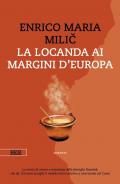 La locanda ai margini d'Europa