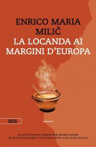 La locanda ai margini d'Europa