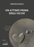 Attimo prima degli occhi (Un)