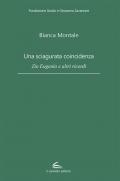 Una sciagurata coincidenza. Zio Eugenio e altri ricordi