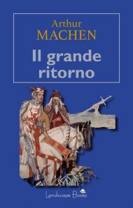 Il grande ritorno