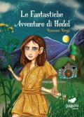 Le fantastiche avventure di Hedel