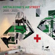 Metaleone's abstreet 2005 / 2023