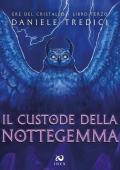 Il custode della Nottegemma. Ere del cristallo. Vol. 3