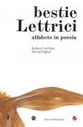 Bestie lettrici. Alfabeto in poesia. Ediz. illustrata