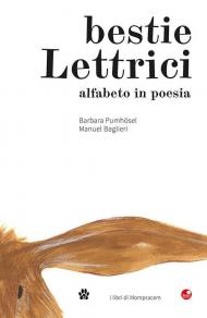 Bestie lettrici. Alfabeto in poesia. Ediz. illustrata