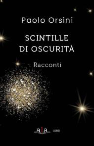 Scintille di oscurità