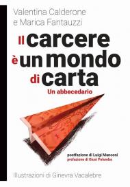 Il carcere è un mondo di carta