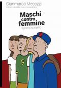 Maschi contro femmine. Il primo sciopero