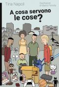A cosa servono le cose?