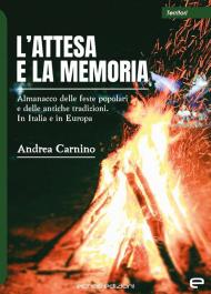 L' attesa e la memoria