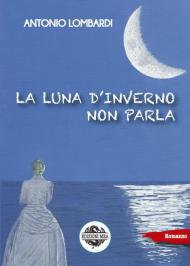 La luna d'inverno non parla