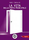 La vita dalla porta principale