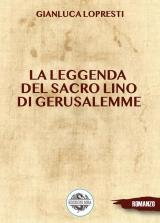 La leggenda del sacro lino di Gerusalemme