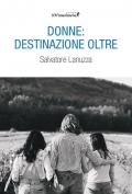 Donne: destinazione oltre