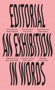 Editorial. An exhibition in words