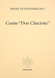 Contro «Don Chisciotte»