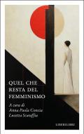Quel che resta del femminismo