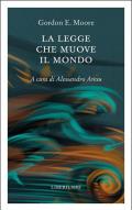 La legge che muove il mondo