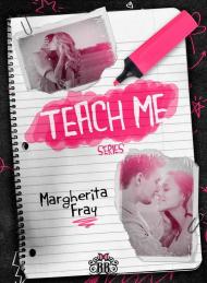 Teach me. Serie completa