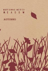 Meadow. Autunno. Quaderno botanico