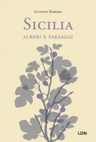 Sicilia, alberi e paesaggi