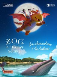 Zog e i medici volanti-Chiocciolina e la balena. DVD. Con Libro