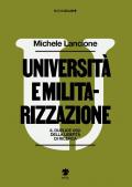 Università e militarizzazione. Il duplice uso della libertà di ricerca