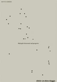 25x2=Un altro viaggio