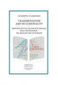 Transmediation and multimodality. Proposte per una analisi multimodale delle trasposizioni del romanzo neo-vittoriano