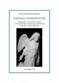 L' angelo sterminatore. Pandemia, clausura e verità: l'affiorare del significato profondo di questa figura biblica