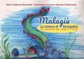 Malagiù la sirena di Senigallia. Un racconto per amare il mare. Ediz. illustrata
