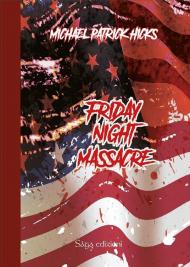 Friday night massacre