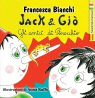 Jack & Giò. Gli amici di Pinocchio. Ediz. italiana e spagnola