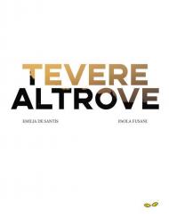 Tevere altrove