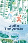 João Timoniere. Ediz. illustrata