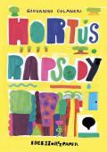 Hortus rapsody. Ediz. a colori