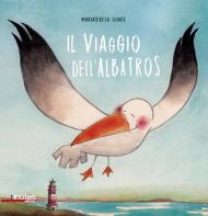 Il viaggio dell'albatros. Ediz. a colori