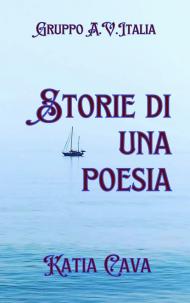 Storie di una poesia. Nuova ediz.