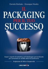 Il packaging per il tuo successo. Scopri i segreti di marketing sull’imballaggio personalizzato per aumentare le vendite della tua pasticceria