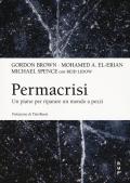 Permacrisi. Un piano per riparare un mondo a pezzi