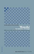 Mousiké. La musica e il tempo