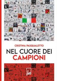 Nel cuore dei campioni
