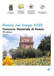 Poesia nel borgo 2022. Antologia del Concorso nazionale